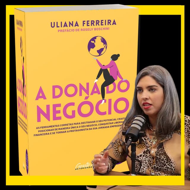 A dona do negócio