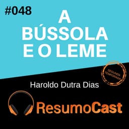 A bússola e o leme