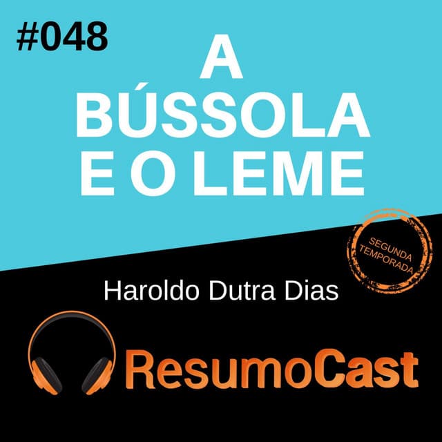 A bússola e o leme