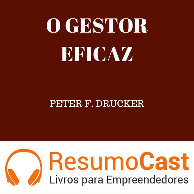 O gestor eficaz
