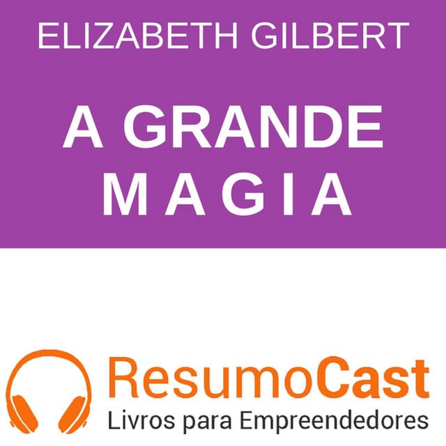 A Grande Magia