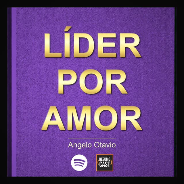 "Lider Por Amor" Angelo Otavio