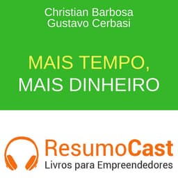 Mais tempo mais dinheiro