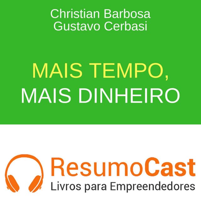 Mais tempo mais dinheiro