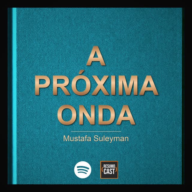 A Próxima Onda - Mustafa Suleyman