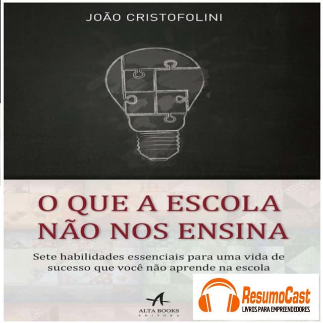 O Que a escola não nos ensina