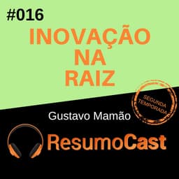 Inovação na Raíz