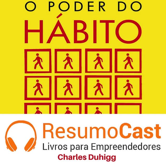 O Poder do hábito