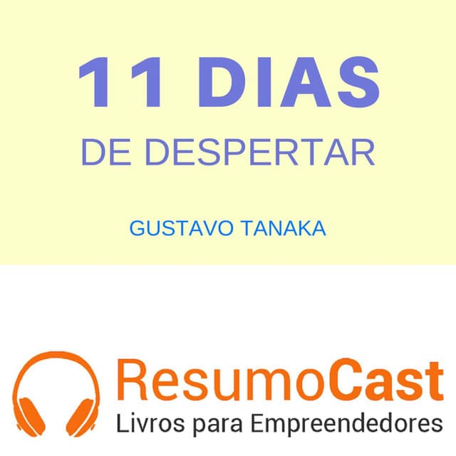 Onze dias de despertar