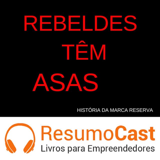 Rebeldes têm asas