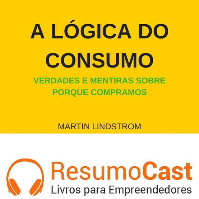 A lógica do consumo