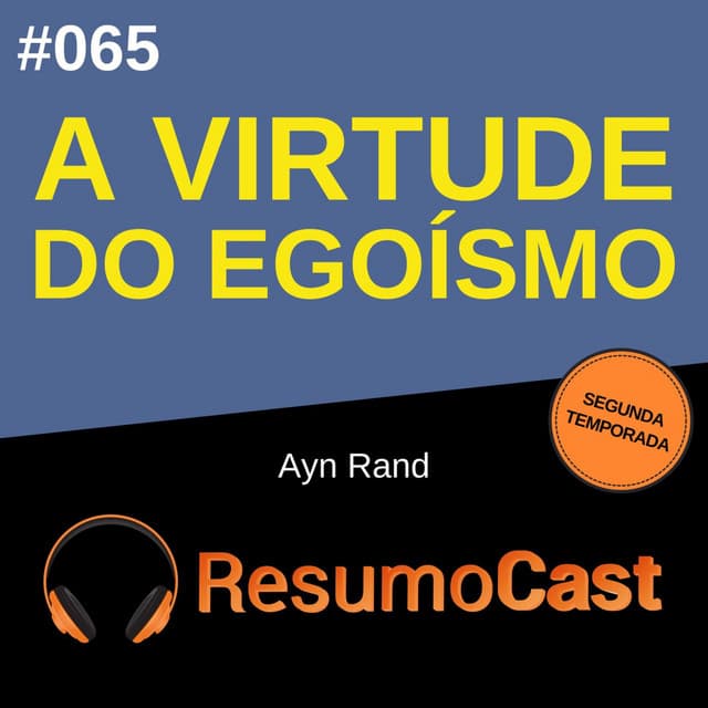 A virtude do egoismo