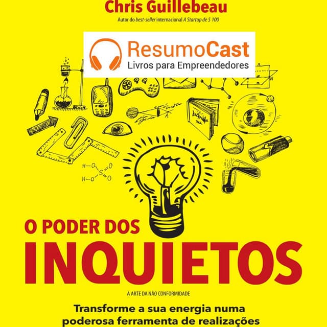 O poder dos inquietos