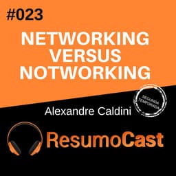 Networking versus notworking