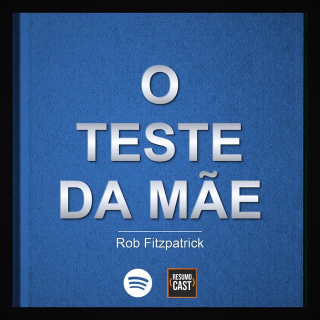 O Teste da Mãe - Rob Fitzpatrik