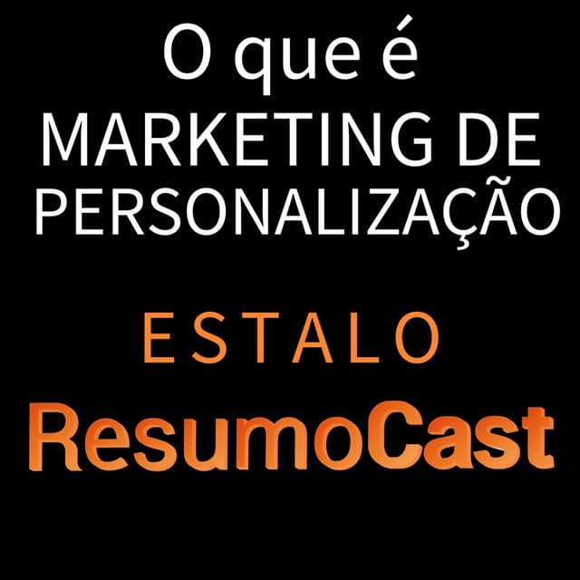ESTALO | O que é marketing de personalização?