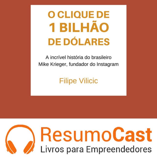 O clique de um bilhão de dólares - INSTAGRAM