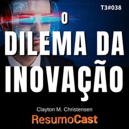 O dilema da inovação