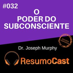 O poder do subconsciente