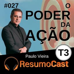O poder da ação