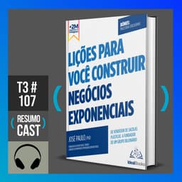 Lições para construir negócios exponencias