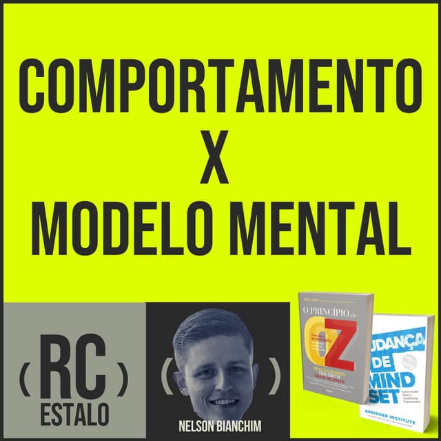 ESTALO | Diferença entre comportamento e modelo mental