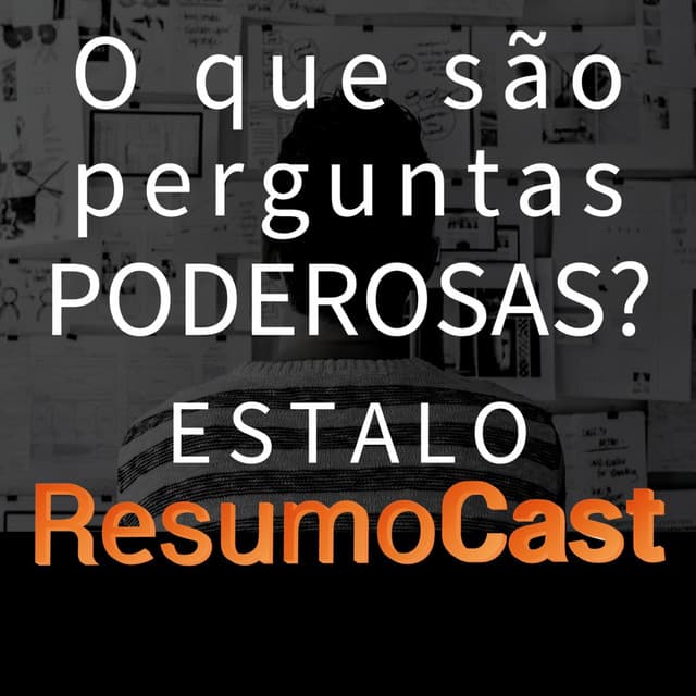 ESTALO | O que são perguntas poderosas?
