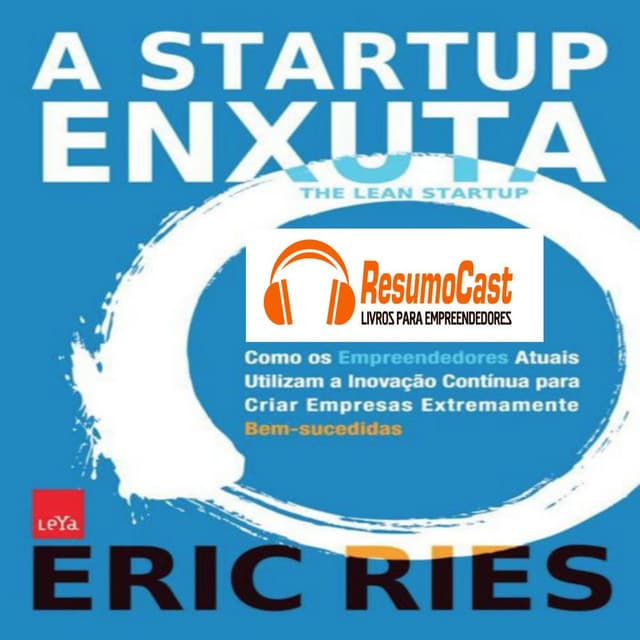 A Startup Enxuta