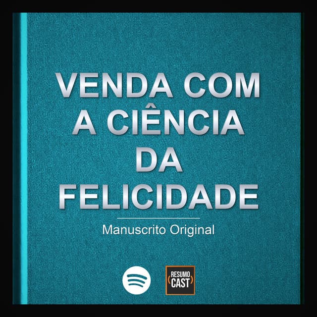 "Venda Com a Ciência da Felicidade" - Maria Albuquerque