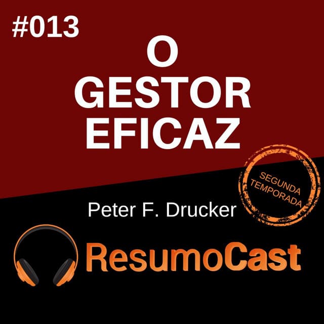 O Gestor Eficaz