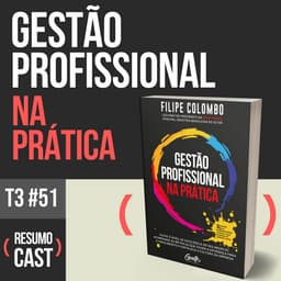 Gestão Profissional na Prática