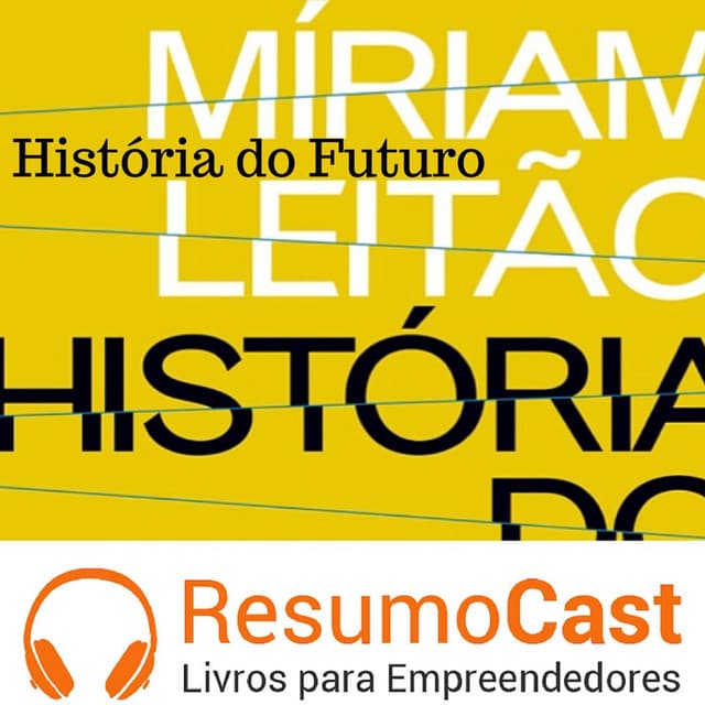Historia do Futuro