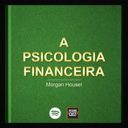 A psicologia financeira