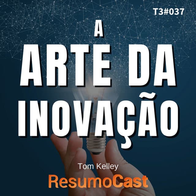 A arte da inovação