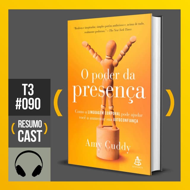 #090 O poder da presença