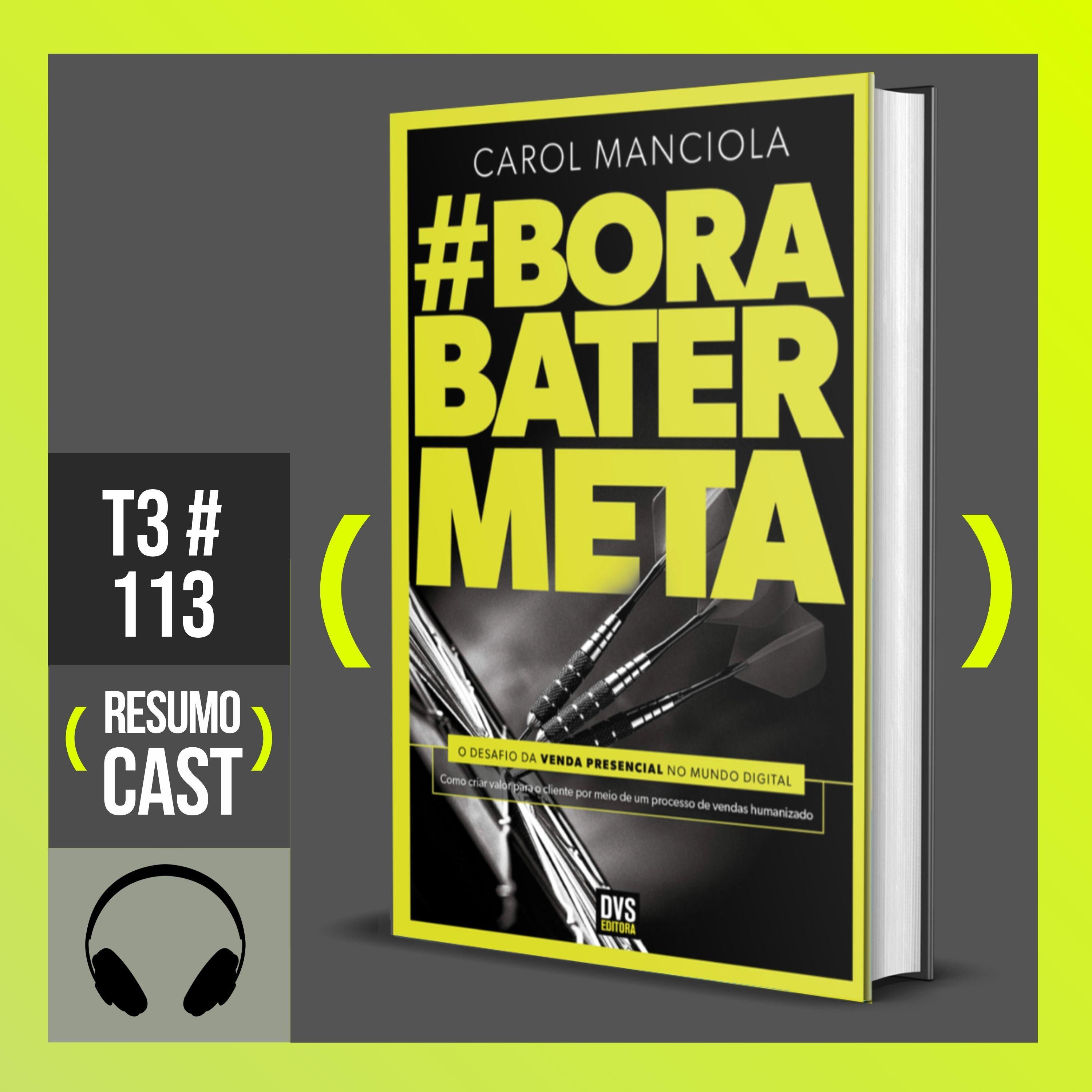 T3#113 Bora Bater Meta | Carol Manciola