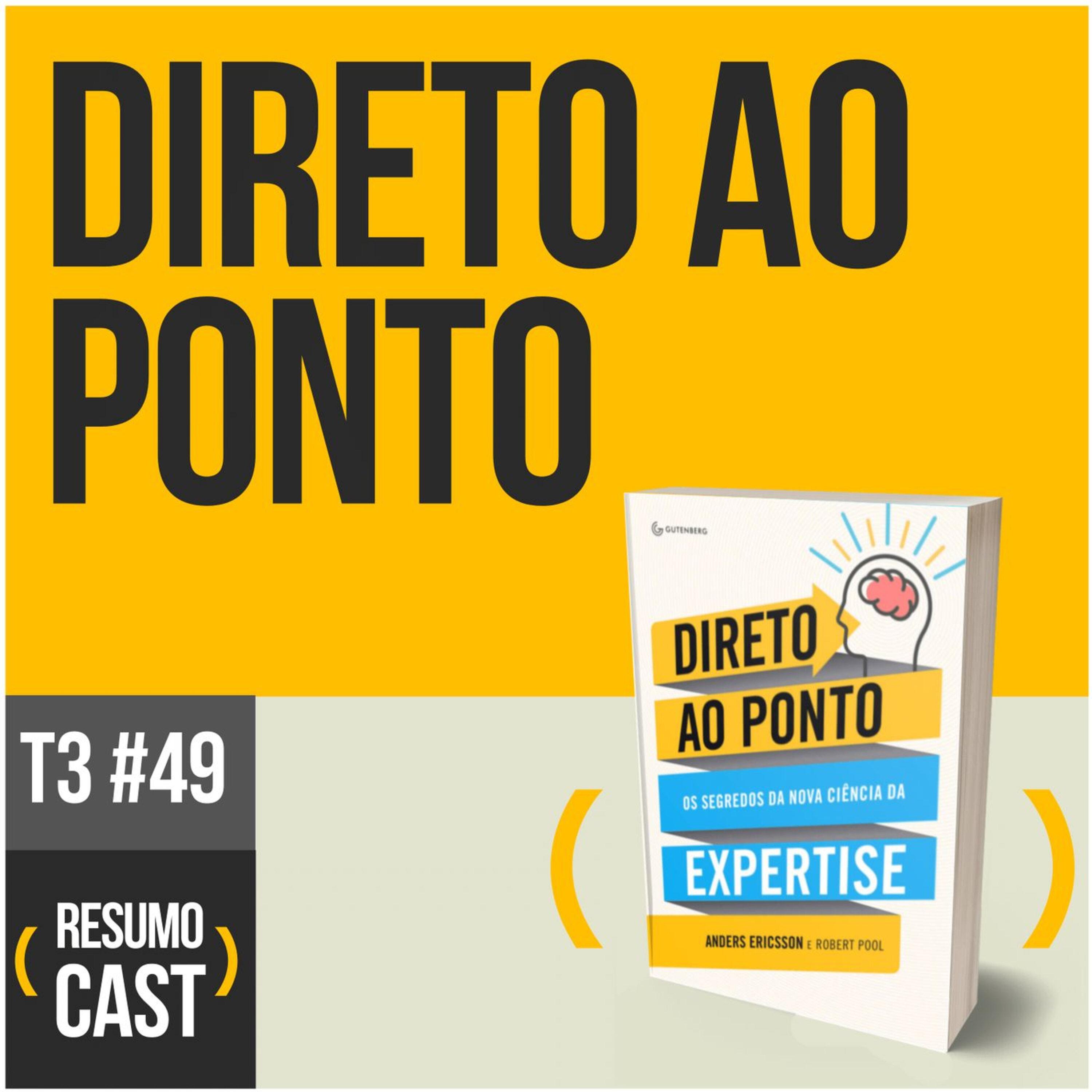 T3#049 Direto ao ponto | Anders Ericsson