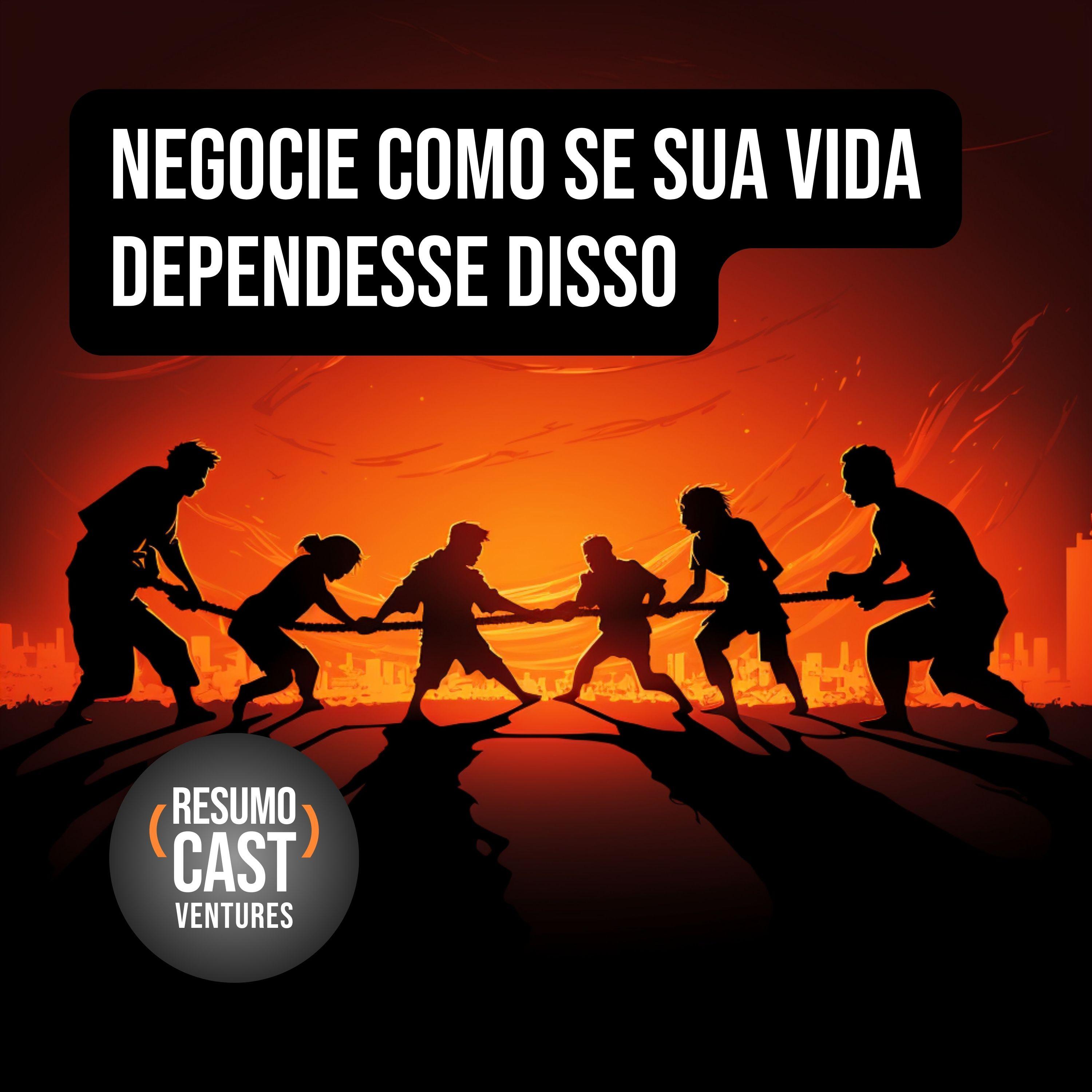 LIVRO "Negocie Como se Sua Vida Dependesse Disso": O Segredo do FBI para Dominar Negociações