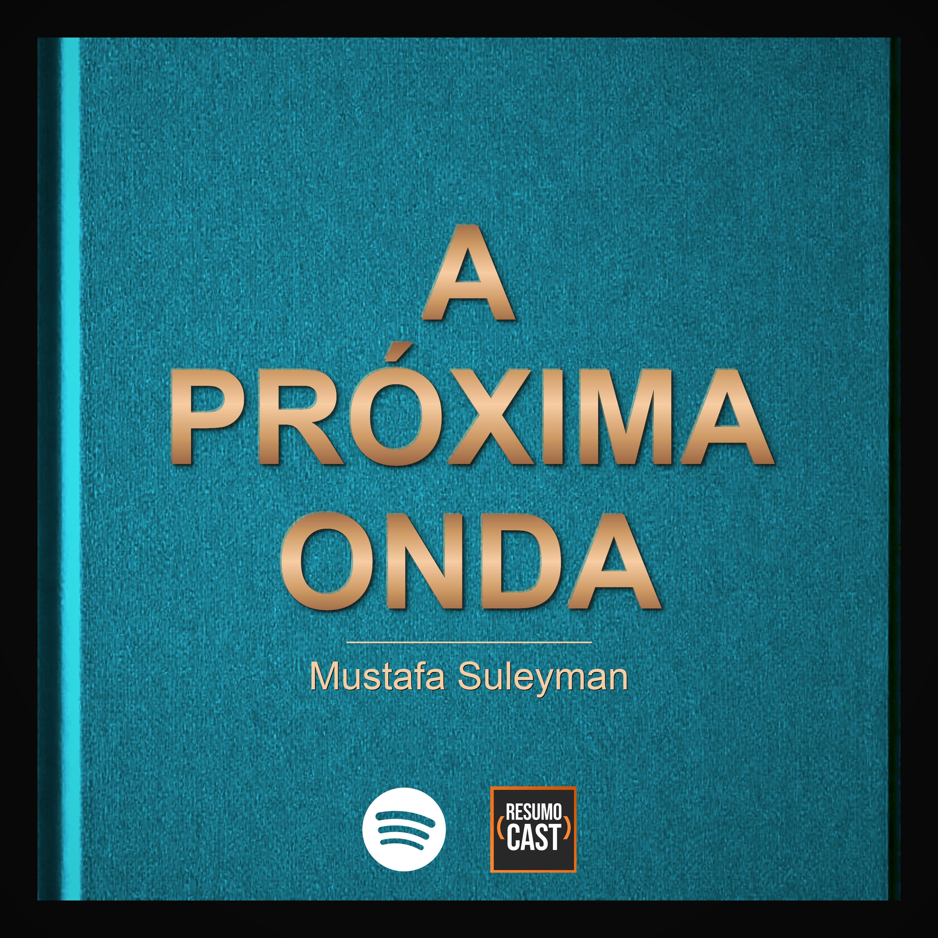 T7 EP3 A Próxima Onda - Mustafa Suleyman