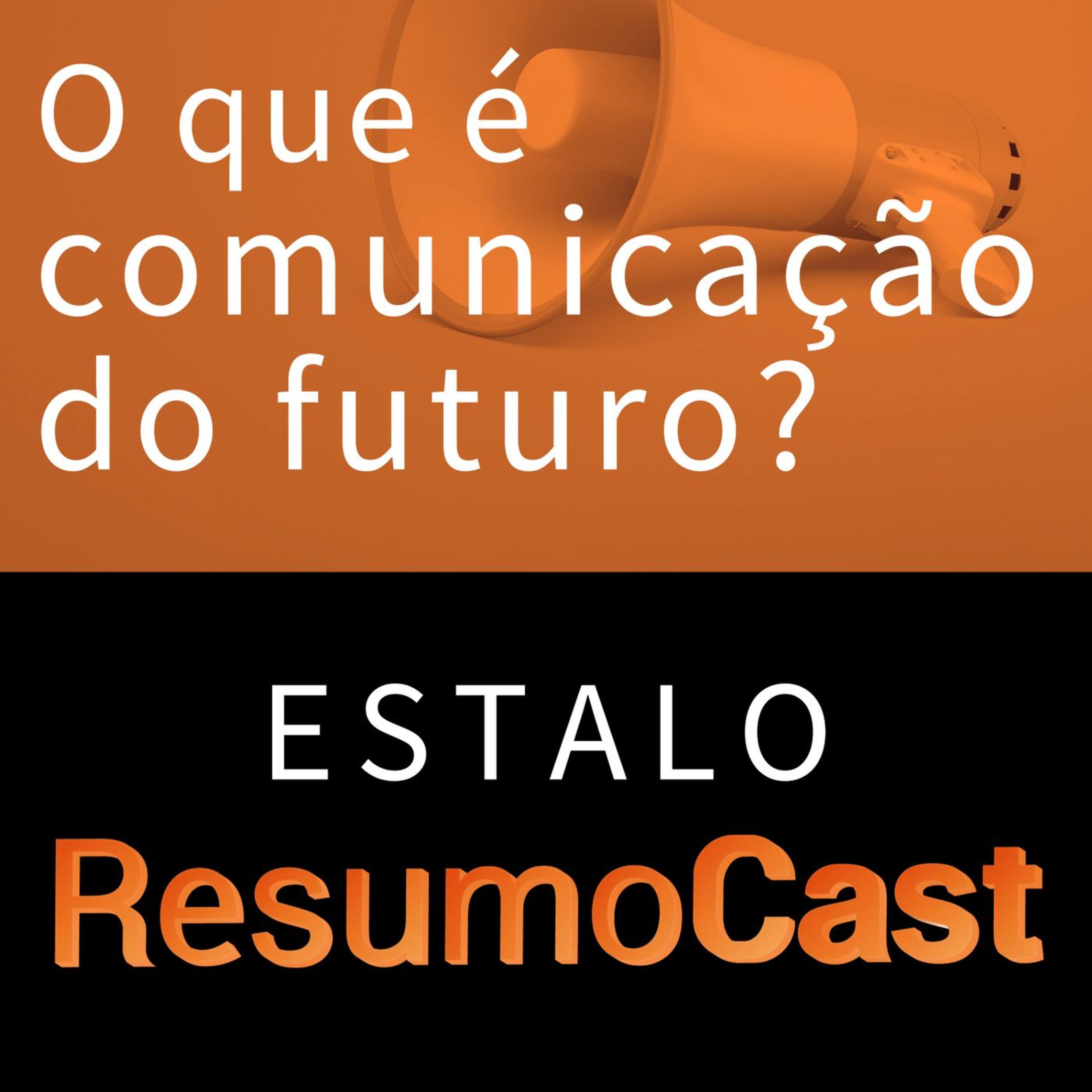 ESTALO | O que é comunicação do Futuro?