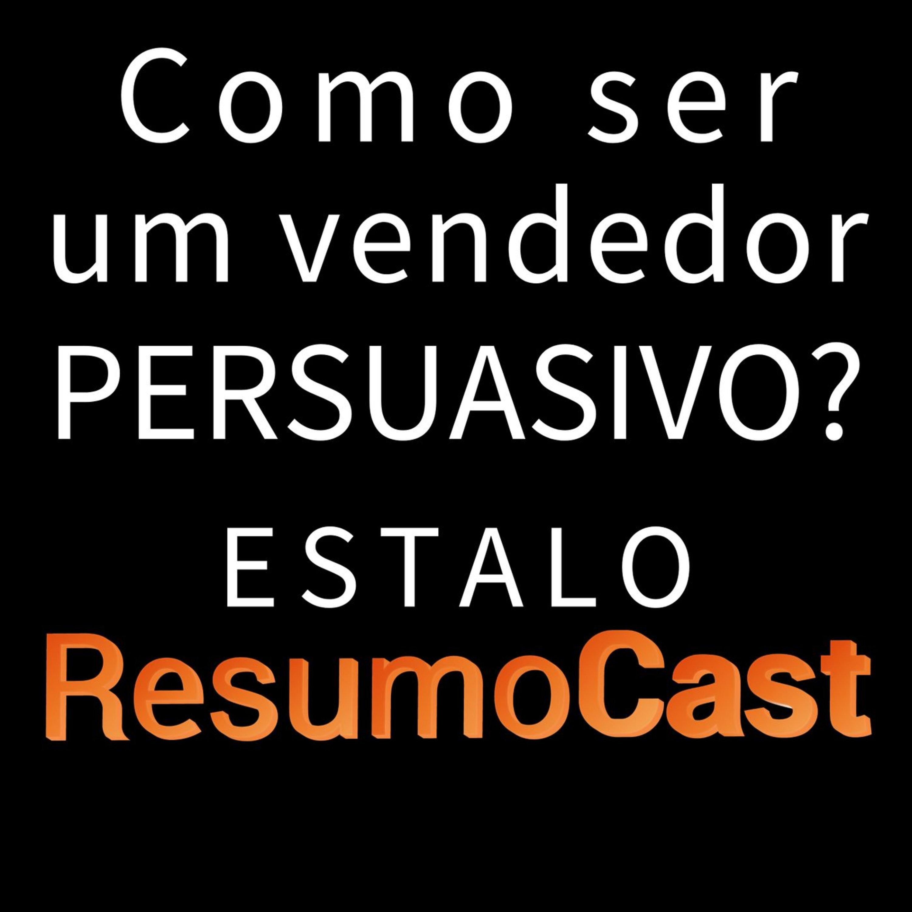ESTALO | Como ser um vendedor persuasivo?