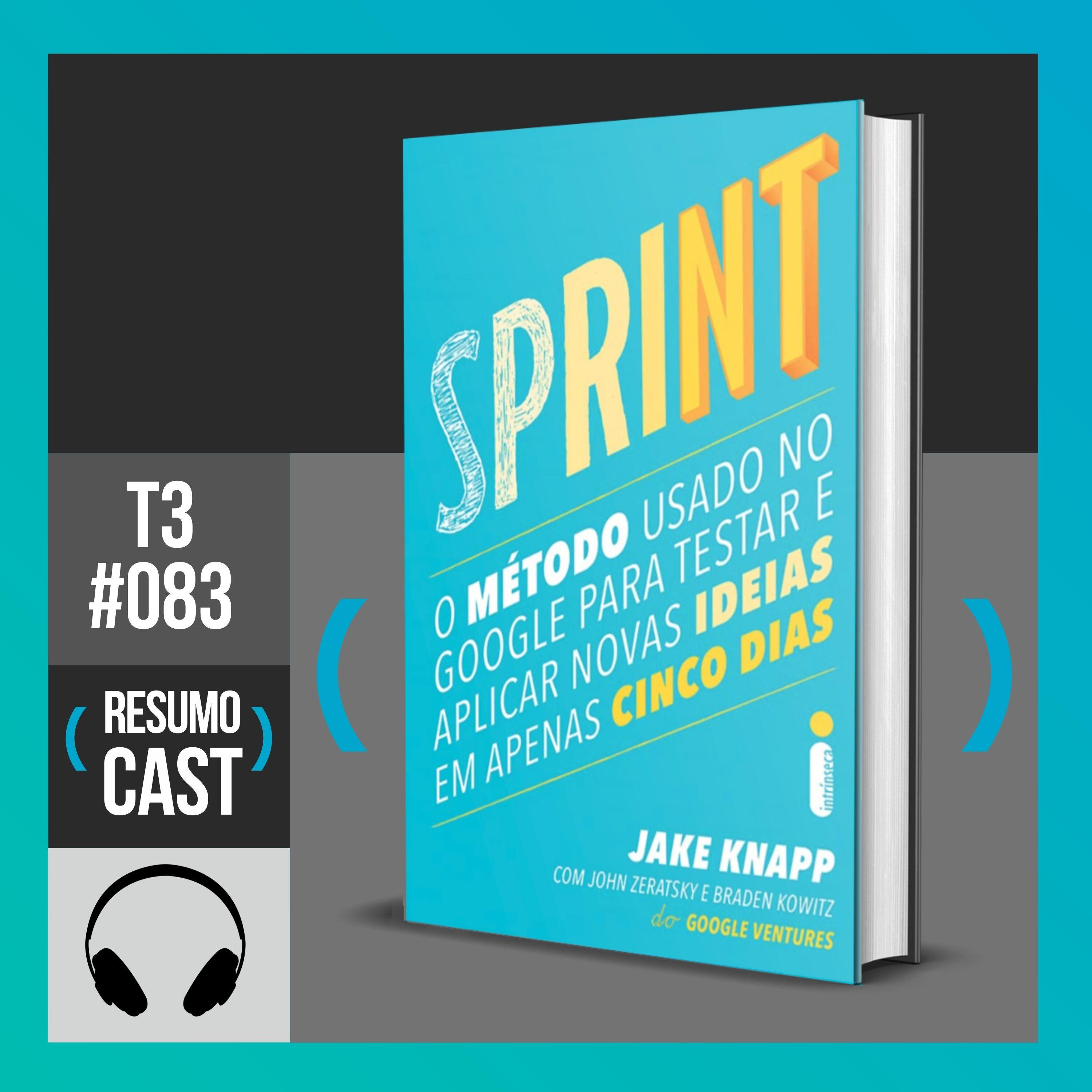 T3#083 Sprint | Jake Knapp