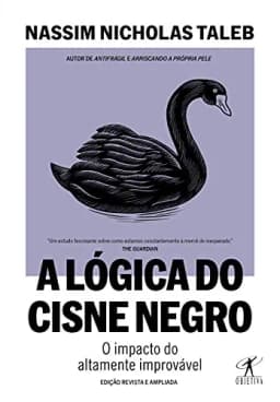 A Lógica do Cisne Negro