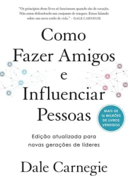 Como Fazer Amigos e Influenciar Pessoas