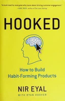 Hooked (Engajado): Como construir produtos e serviços formadores de hábitos