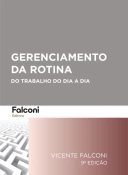 Gerenciamento da Rotina do Trabalho do Dia a Dia