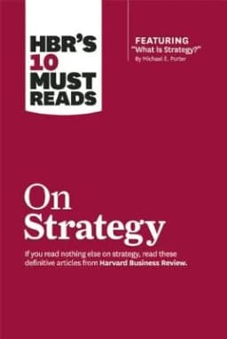 Estratégia (HBR — 10 Leituras Essenciais)